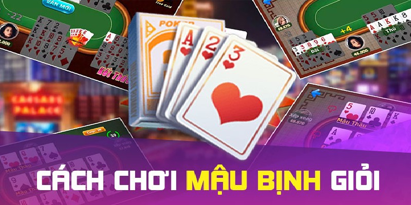 Cách Chơi Mậu Binh: Hướng Dẫn Chi Tiết Và Mẹo Chiến Thắng Hiệu Quả 4 Cách chơi mậu binh hay 2025