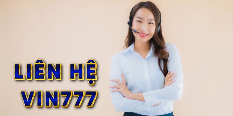 Hướng dẫn liên lạc với đội ngũ chăm sóc nhà cái