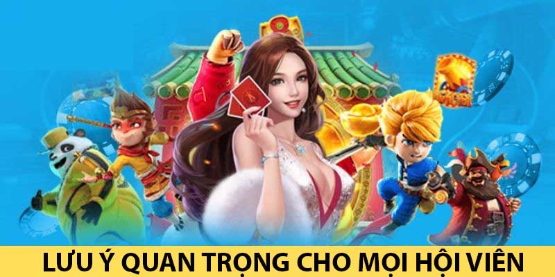 Các lưu ý quan trọng cho mọi tân thủ